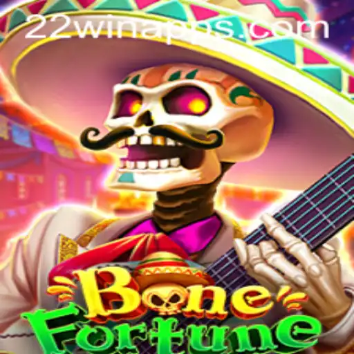 BoneFortune: Discovering the Enchantment of 22 WIN