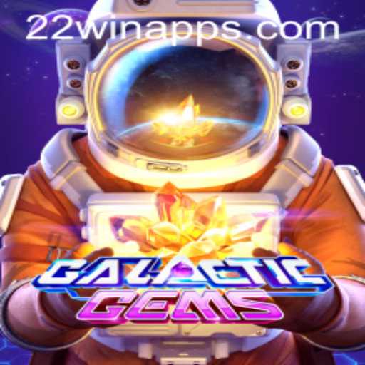 The Thrilling Universe of GalacticGems: Mastering the 22 WIN Strategy