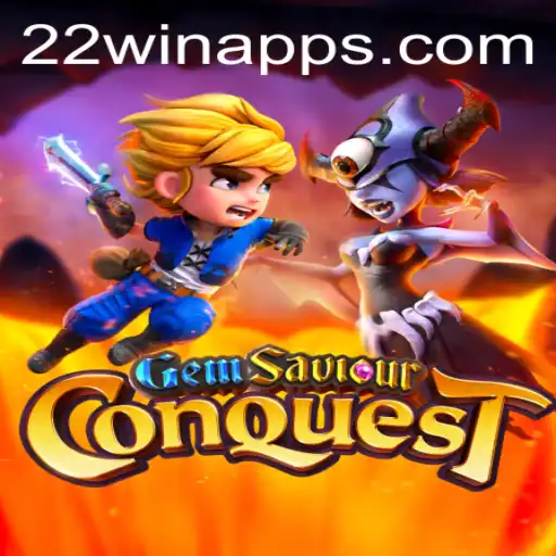 GemSaviourConquest: Discover the Thrilling World of 22 WIN